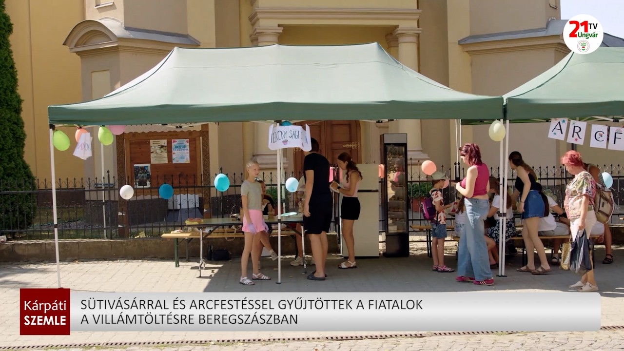 Beregszászi fiatalok sütivásárral és arcfestéssel segítik a Villámtöltést
