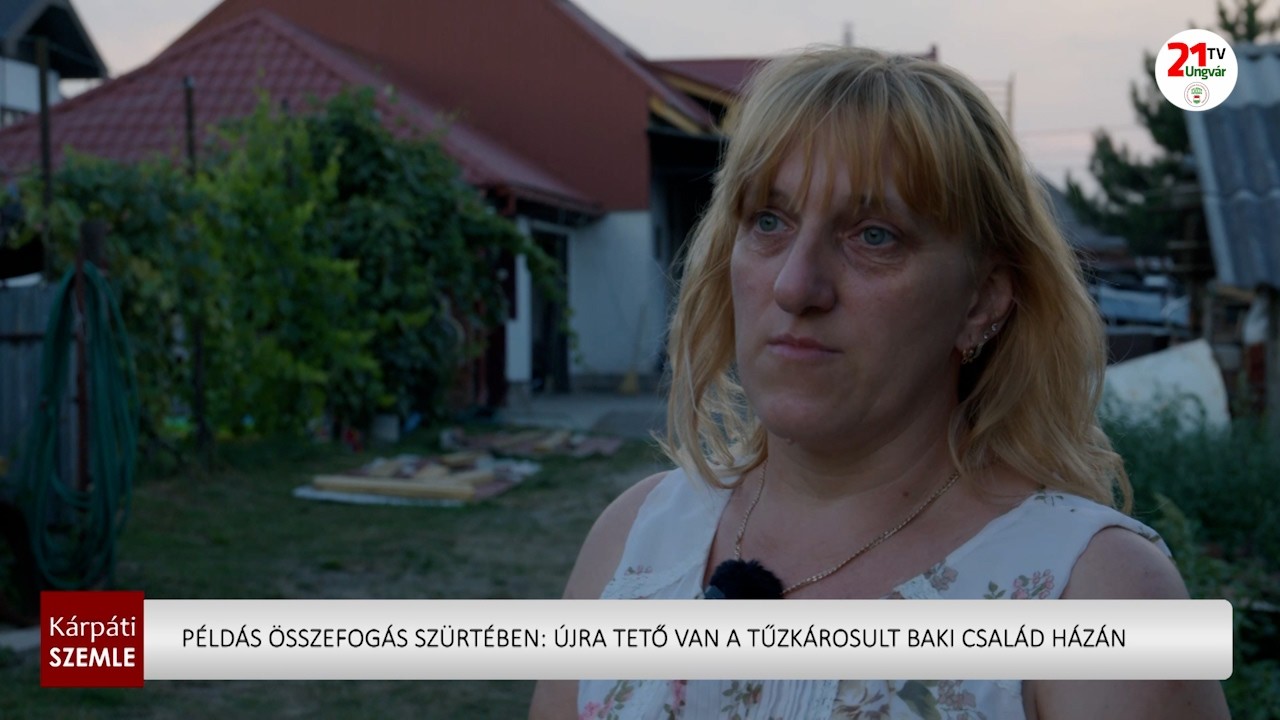 Szürtében gyors összefogás mentette meg a Baki család otthonát a tűzkárok után